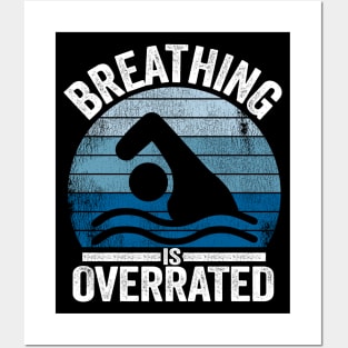 Breathing Is Overrated Funny Swimmer Gift  Vintage Posters and Art